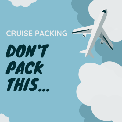 don't pack this for your cruise